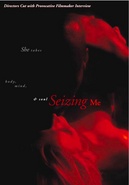 Seizing Me