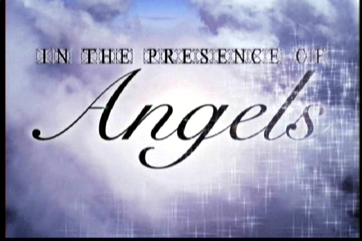 In the Presence of Angels